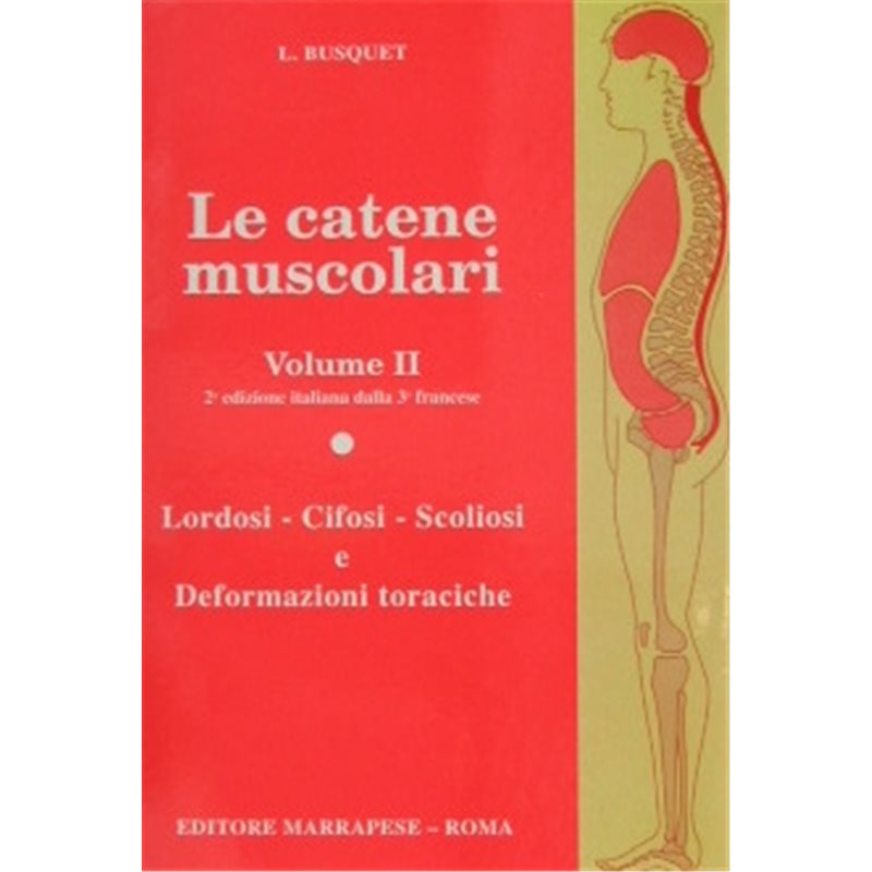 LE CATENE MUSCOLARI VOLUME II